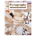 Pyrography: 18 Step-by-Step Projects to Make by Bob Neill