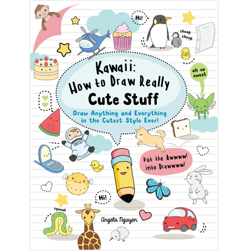 Kawaii: How to Draw Cute Stuff