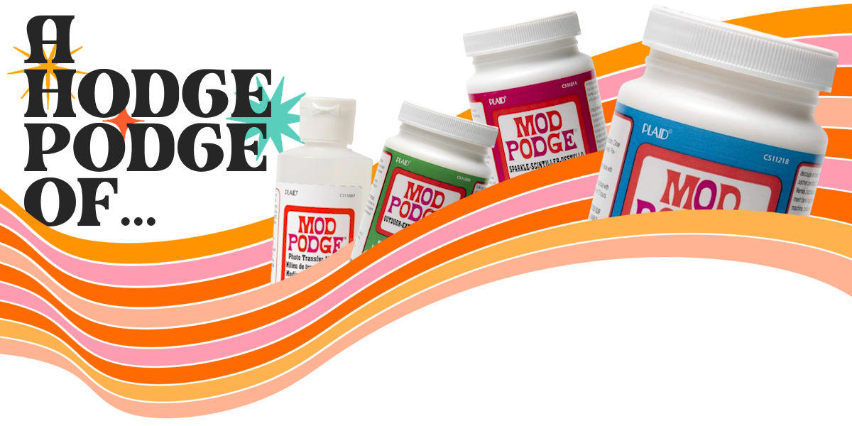 Mod Podge Header Image